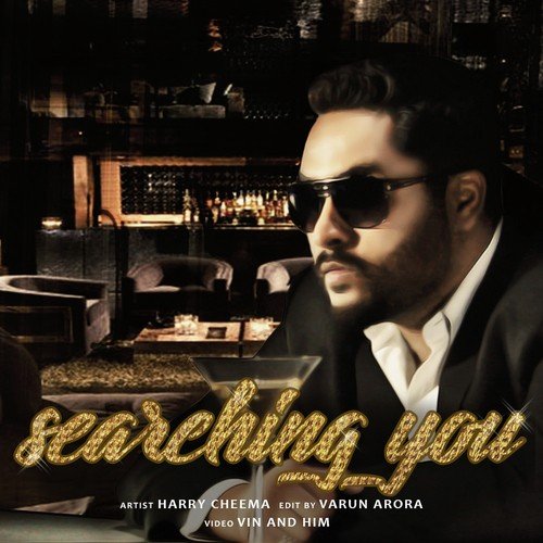 Searching You - Harry Cheema