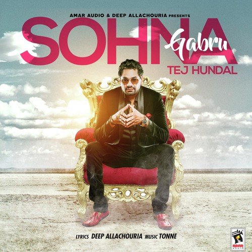 Sohna Gabru - Tej Hundal