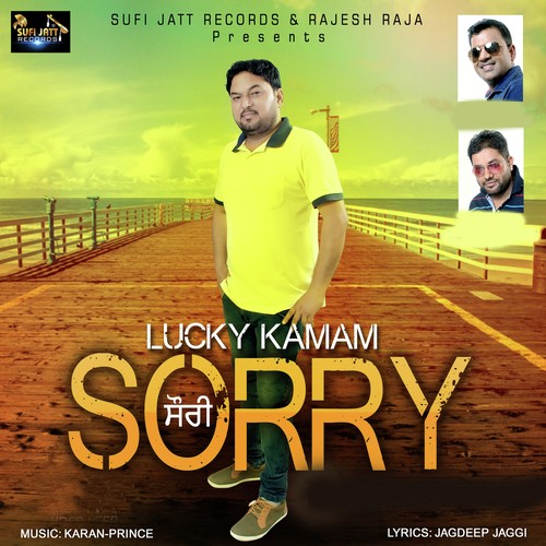 Sorry - Lucky Kamam