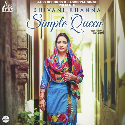Simple Queen - Shivani Khanna