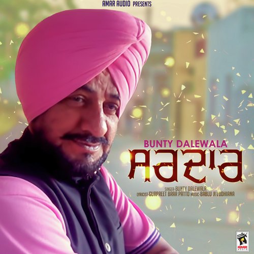 Sardar - Bunty Dalewala