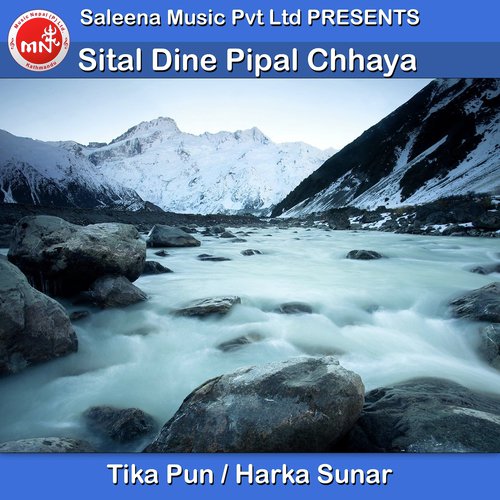 Sital Dine Pipal Chhaya - Tika Pun, Harka Sunar