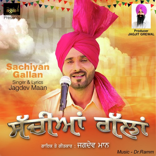 Sachiyan Gallan - Jagdev Maan