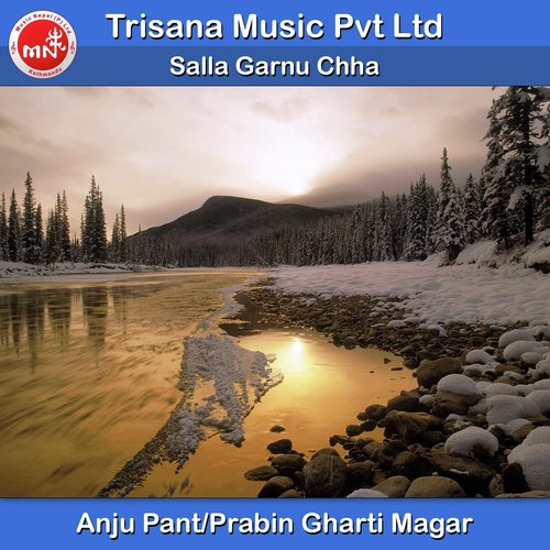 Salla Garnu Chha - Anju Panta, Prabin Gharti Magar