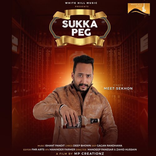 Sukka Peg - Meet Sekhon