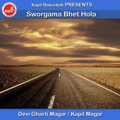 Sworgama Bhet Hola - Devi Gharti Magar, Kapil Magar