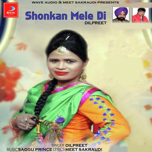 Shonkan Mele Di - Dilpreet