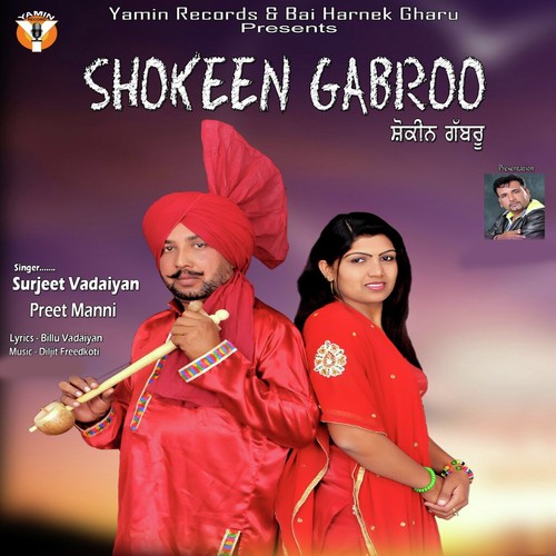 Shokeen Gabroo - Surjeet Vadaiyan, Preet Manni