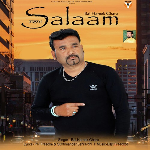 Salaam - Bai Harnek Gharu