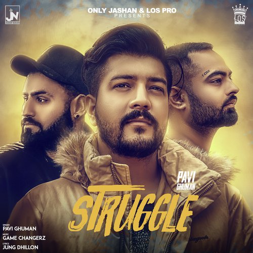 Struggle - Pavi Ghuman with Game Changerz