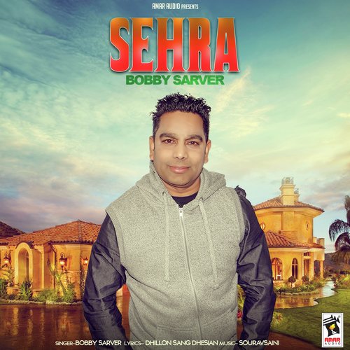 Sehra - Bobby Sarver