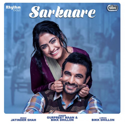 Sarkaare (From Golak Bugni Bank Te Batua Soundtrack) - a titleSongs performed by Gurpreet Maan amp Bikk Dhillon with Jatinder Shah class hrefhttpswww.jiosa
