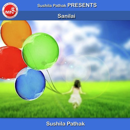 Sanilai - Sushila Pathak