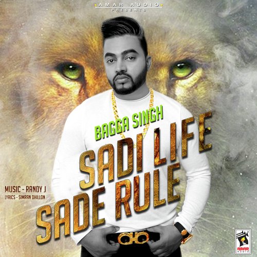 Sadi Life Sade Rule - Bagga Singh