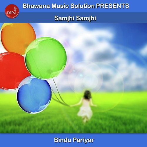 Samjhi Samjhi - Bindu Pariyar