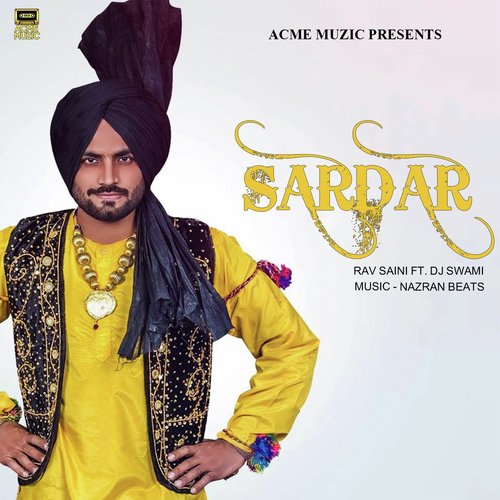 Sardar - Rav Saini, DJ Swami