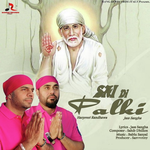Sai Di Palki - Harpreet Randhawa, Jass Sangha