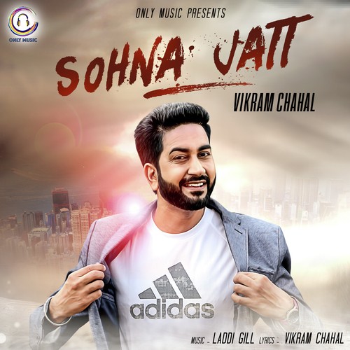 Sohna Jatt - Vikram Chahal