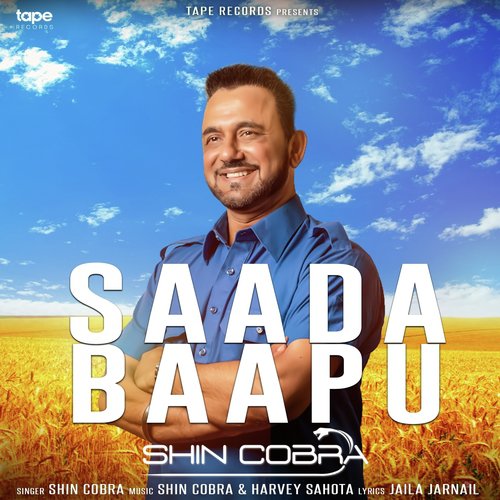 Saada Baapu - Shin Cobra