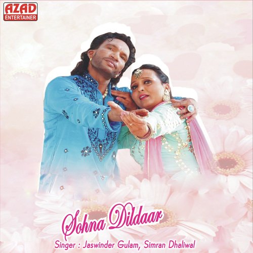 Sohna Dildaar - Jaswinder Gulam, Simran Dhaliwal