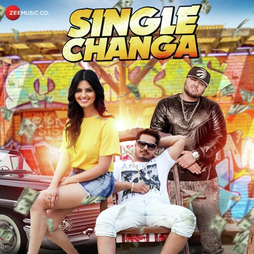Single Changa - Nitish Nandwal, Deep Jandu