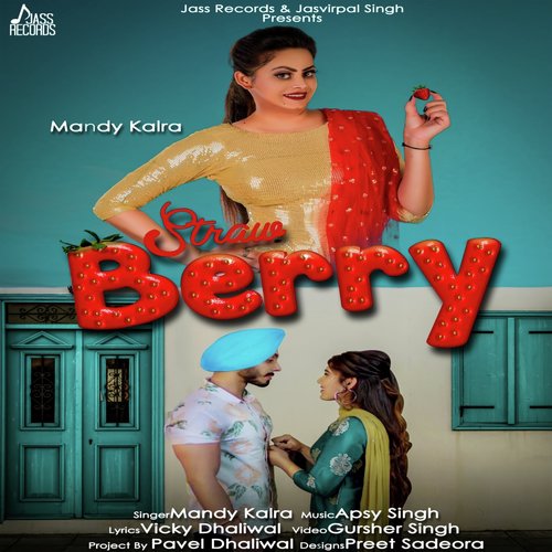 Strawberry - Mandy Kalra
