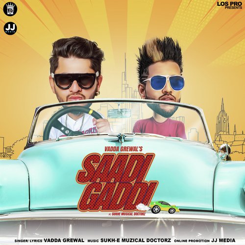 Saadi Gaddi - Vadda Grewal