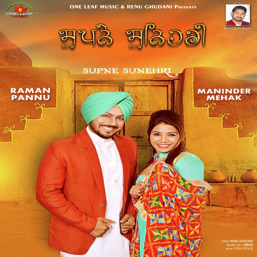 Supne Sunehri - Raman Pannu, Maninder Mehak