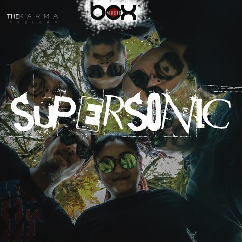 Supersonic - Ashiqur, Aakash, Nuinui, Priyanku