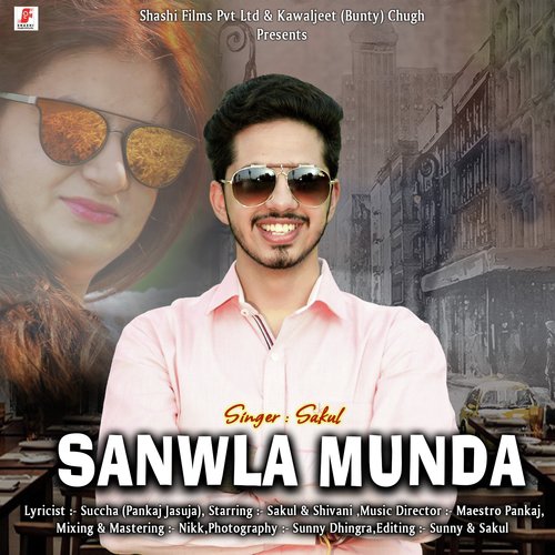 Sanwla Munde - Sakul Chugh