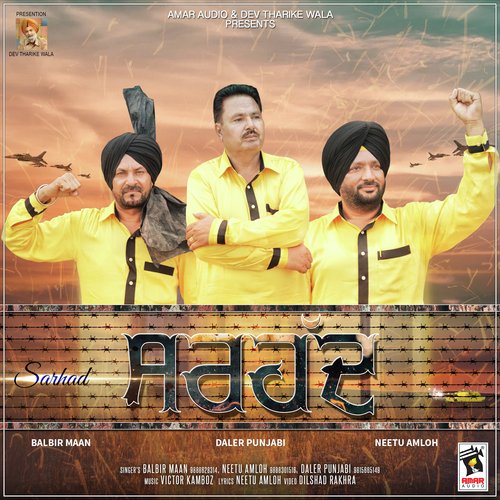 Sarhad - Balbir Maan, Neetu Amloh, Daler Punjabi