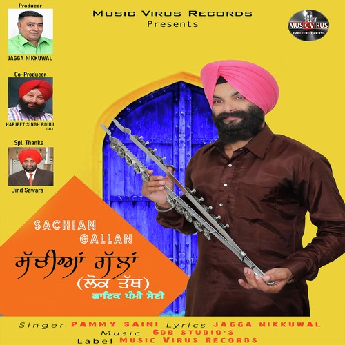 Sachian Gallan - Pammy Saini