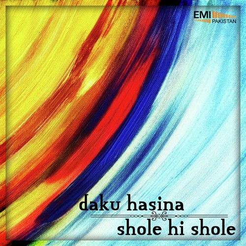 Sone Da Pendal Pawade (from Daku Hasina) - Wajahat Atre