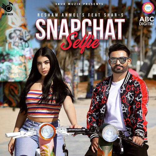 Snapchat Selfie - Resham Anmol, Shar-S