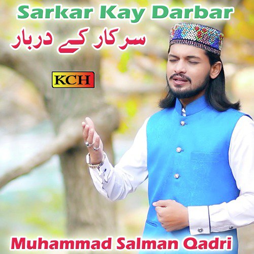 Man Kuntu Ali Mola - Muhammad Salman Qadri