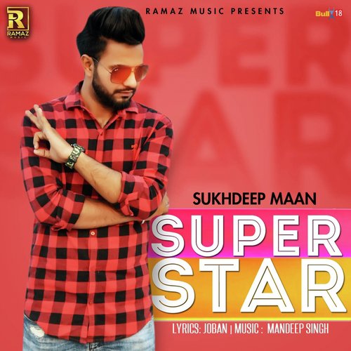Super Star - Sukhdeep Maan