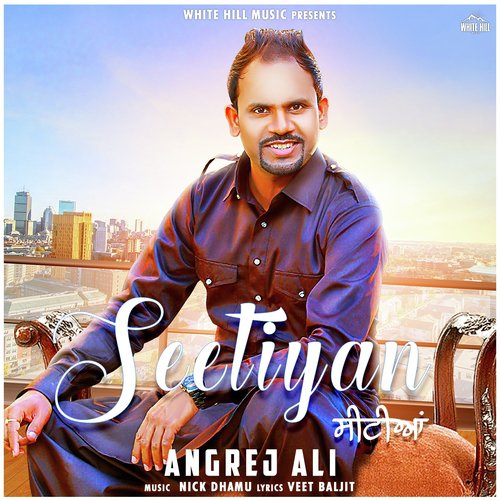 Seetiyan - Angrej Ali