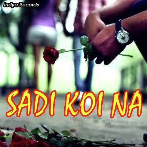 Sadi Koi Na - Soni