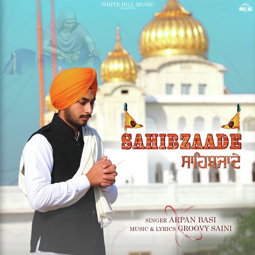 Sahibzaade - Arpan Basi