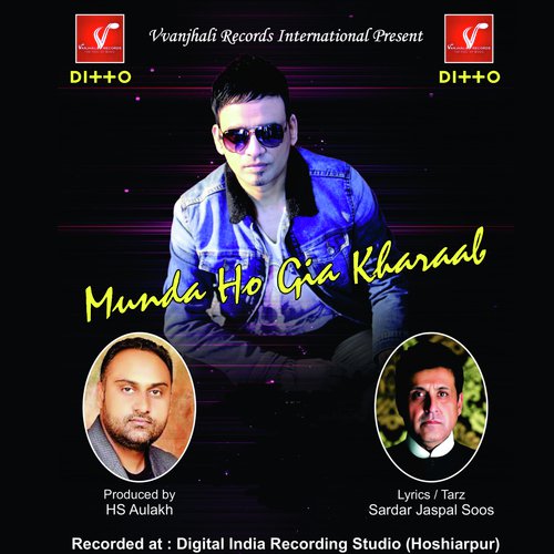 Sada Munda Ho Gia Kharaab - Shakeel Khan