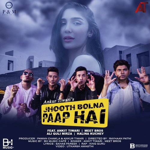 Jhooth Bolna Paap Hai - Pratyul Joshi