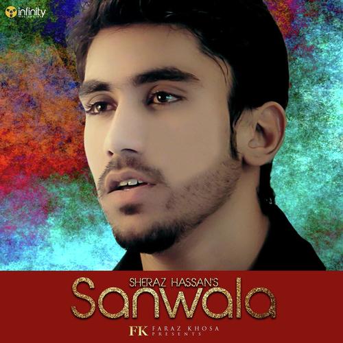 Sanwala - Sheraz Hassan