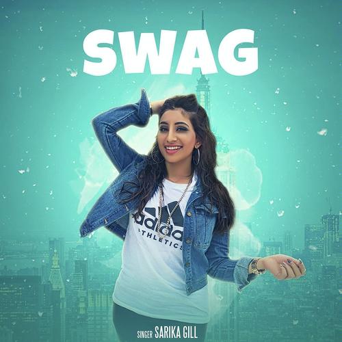 Swag - Sarika Gill
