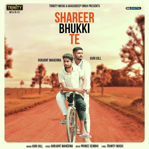 Shareer Bhukki Te - Guri Gill