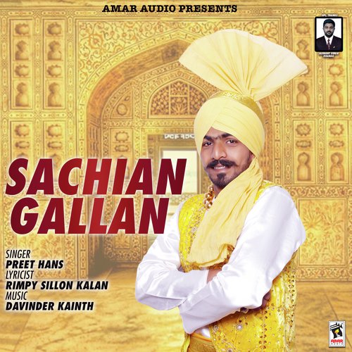 Sachian Gallan - Preet Hans