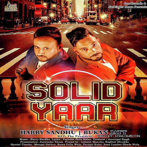 Solid Yaar - Bukan Jatt, Harry Sandhu