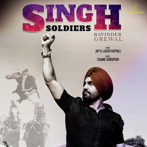 Singh Soldiers - Ravinder Grewal