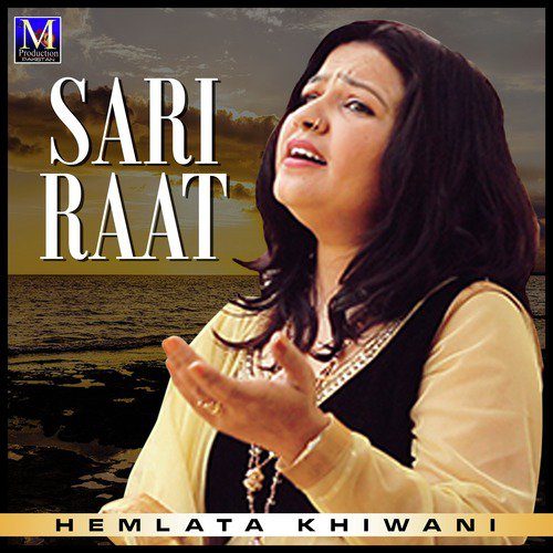 Sari Raat - Hemlata Khiwani