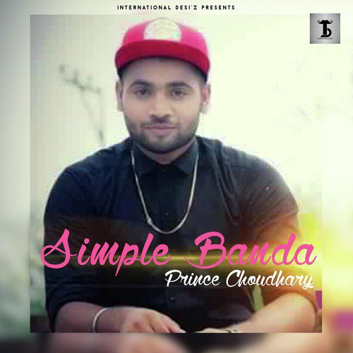 Simple Banda - Prince Choudhary