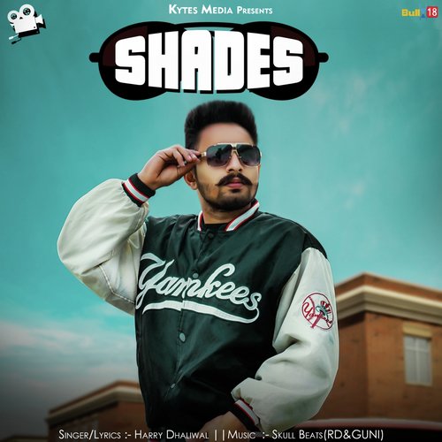 Shades - Harry Dhaliwal